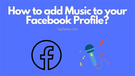 how to add music on facebook profile and why is it important to keep your profile fresh and engaging?