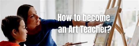 how to become an art teacher and the importance of embracing mistakes in art