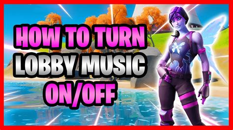 How to Change Lobby Music in Fortnite and Make it More Attractive to Players